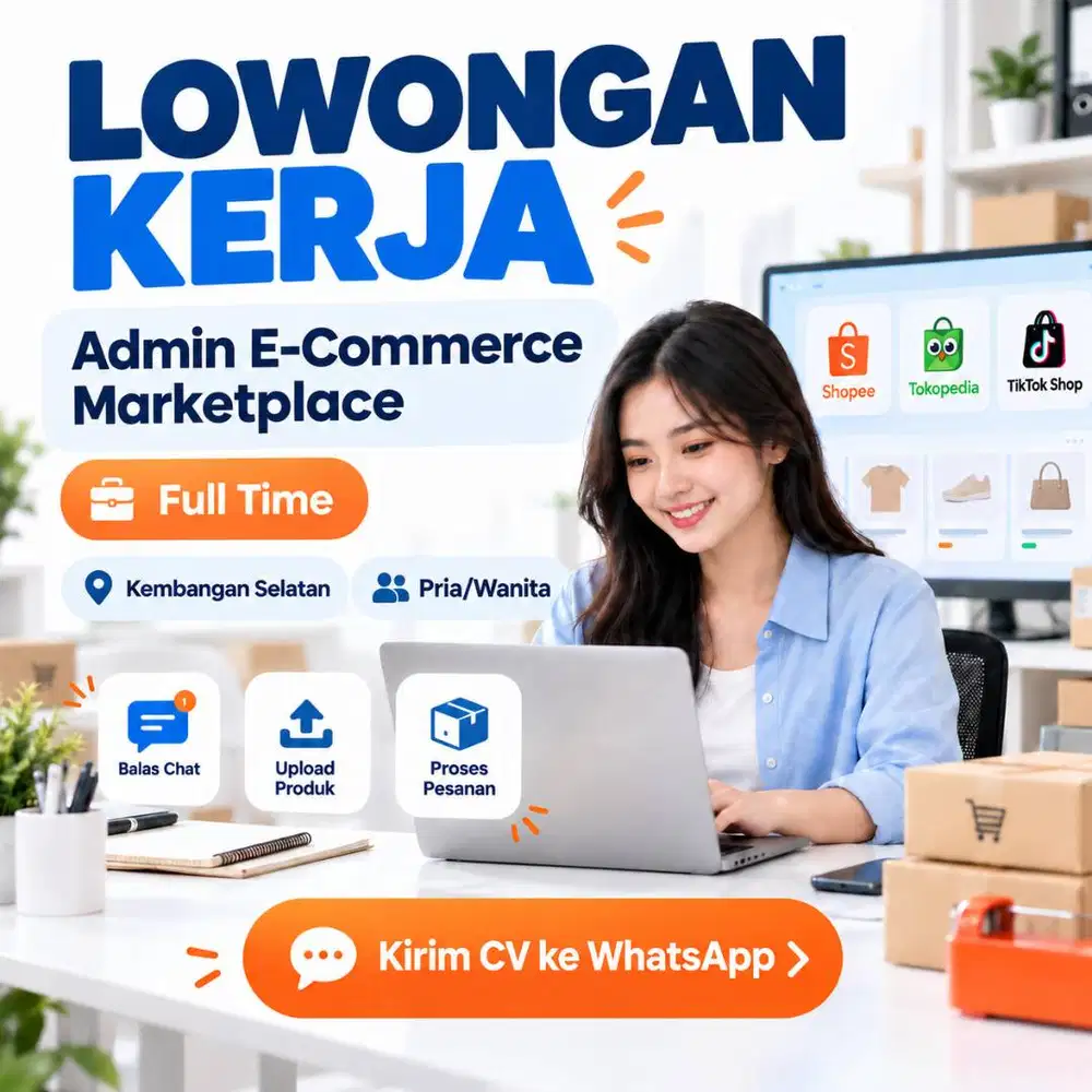 Lowongan Admin E-Commerce Marketplace