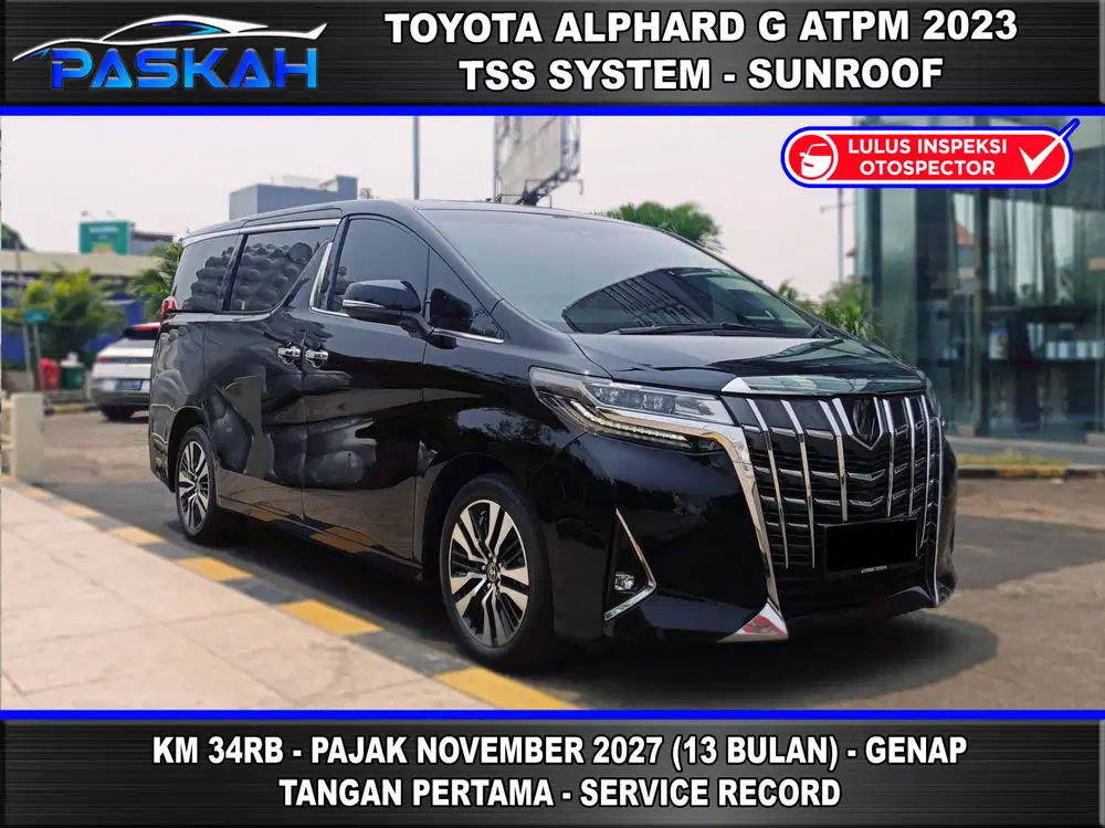 Km 34k BUNGA 4.5% PAJAK NOV 2027 Alphard G ATPM 2023 alphard g 2023