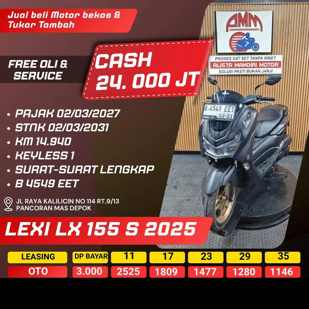 LEXI LX 155 2025 PAJAK HIDUP CASH / KREDIT ALISTA