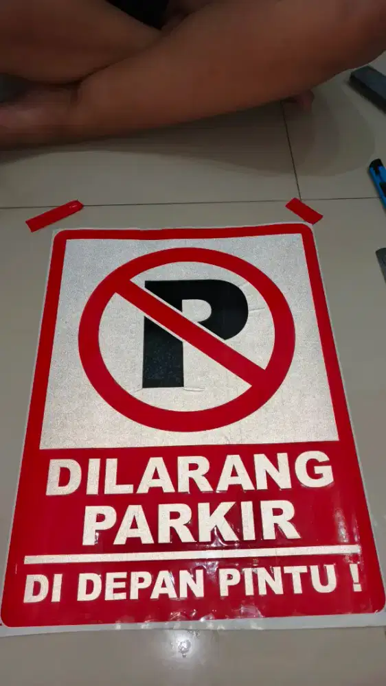 Stiker scotlite sticker rambu dilarang parkir unt kantor & pertokoan