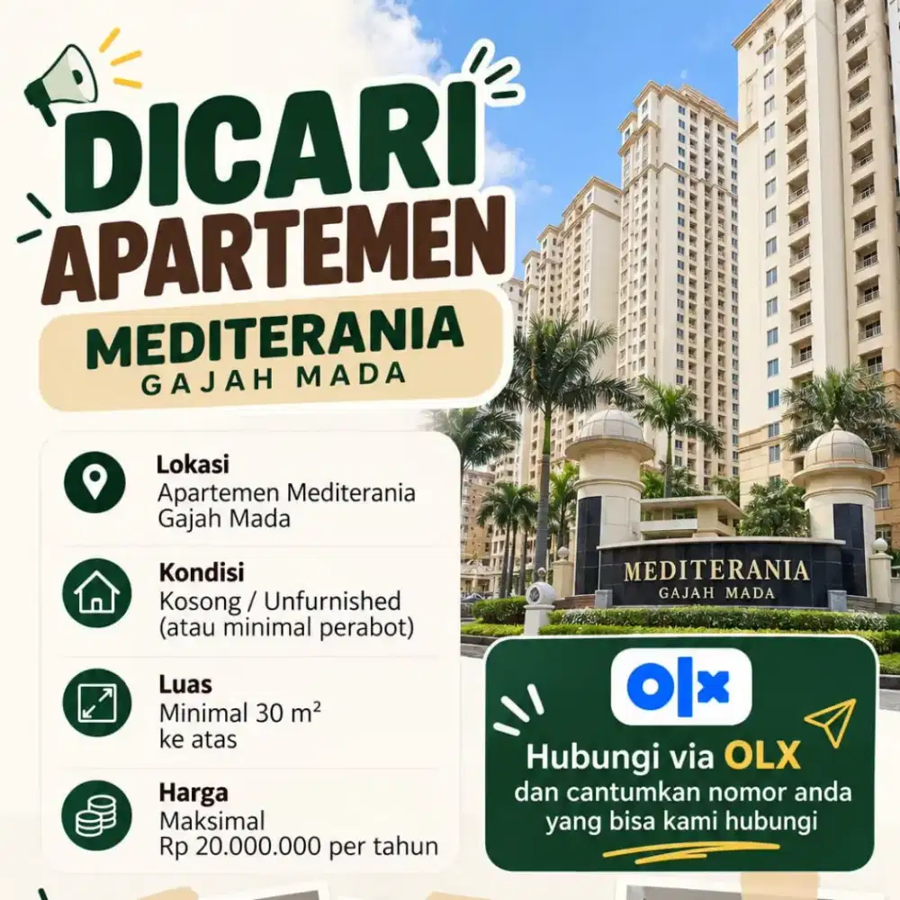 DICARI APARTEMEN – MEDITERANIA GAJAH MADA dan GREENBAY PLUIT