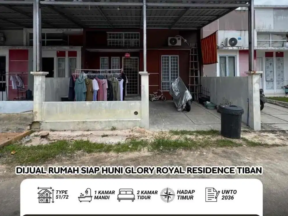 Dijual Cepat Rumah Siap Huni Glory Royal Residence Tiban