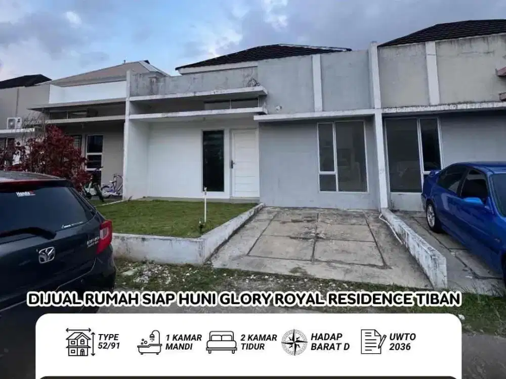 Dijual Cepat Rumah Siap Huni Glory Royal Residence Tiban