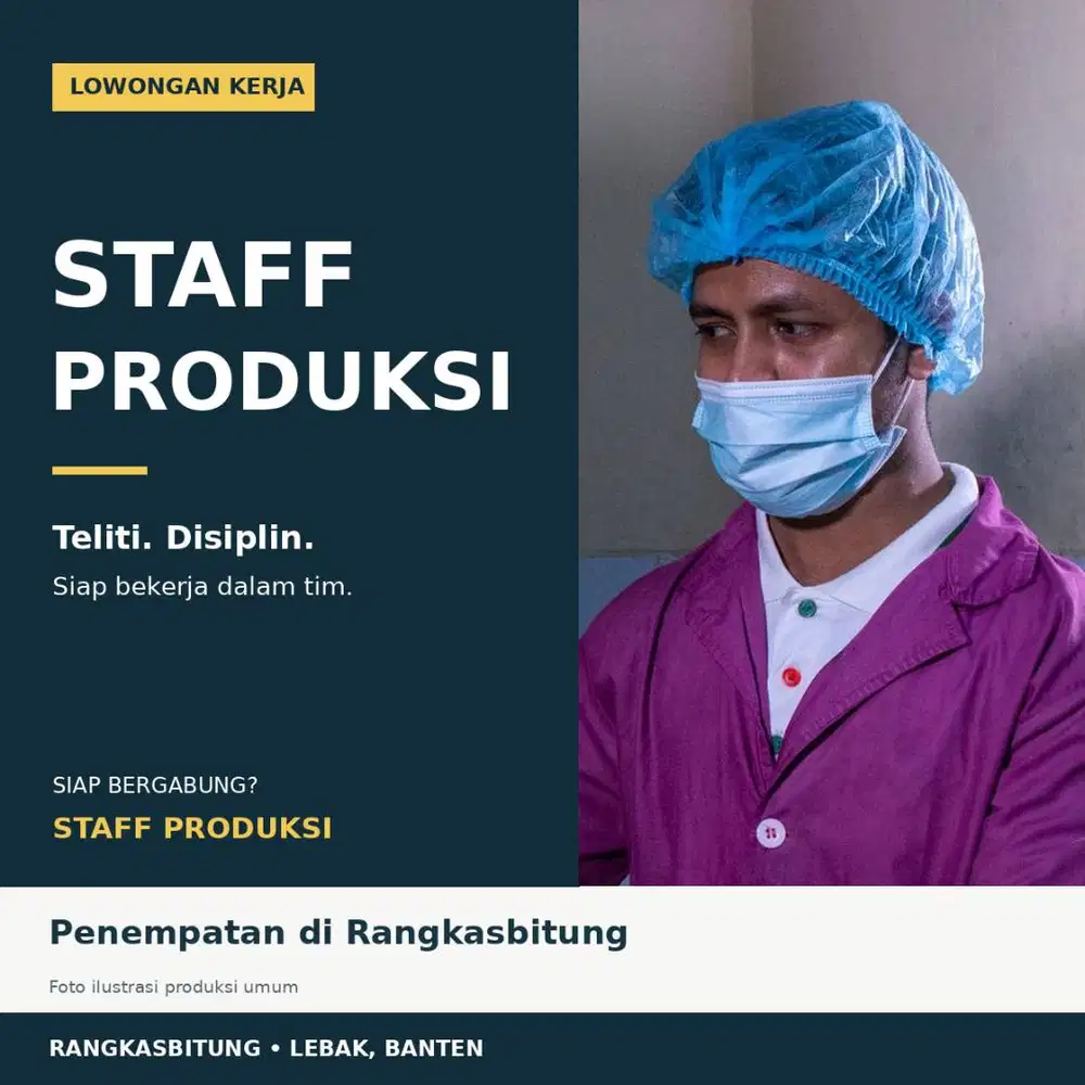 Lowongan Staff Produksi – Rangkasbitung