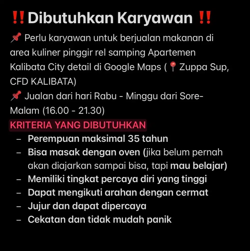 Perlu karyawan untuk berjualan makanan dari jam 16.00 - 21.30