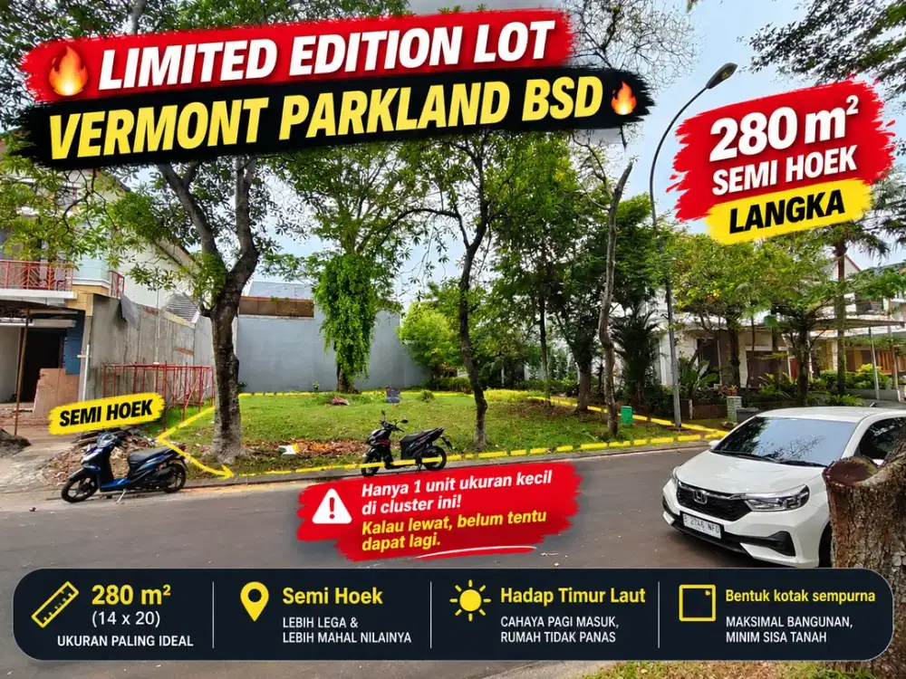 LIMITED EDITION LOT – VERMONT PARKLAND BSD    – 280 m² | Semi Hoek | LANGKA
