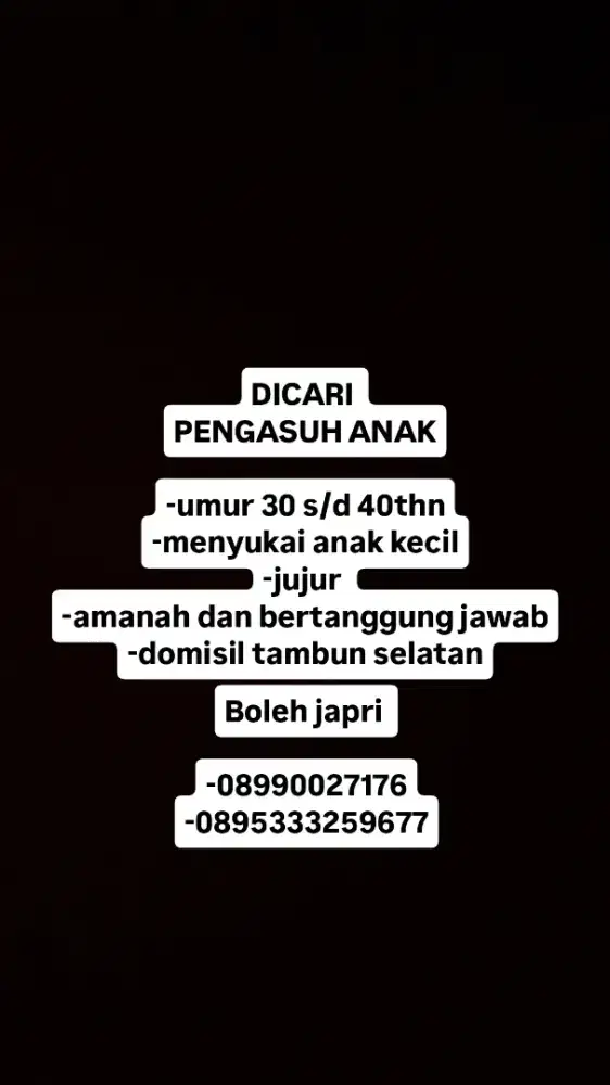 MENCARI PENGASUH ANAK