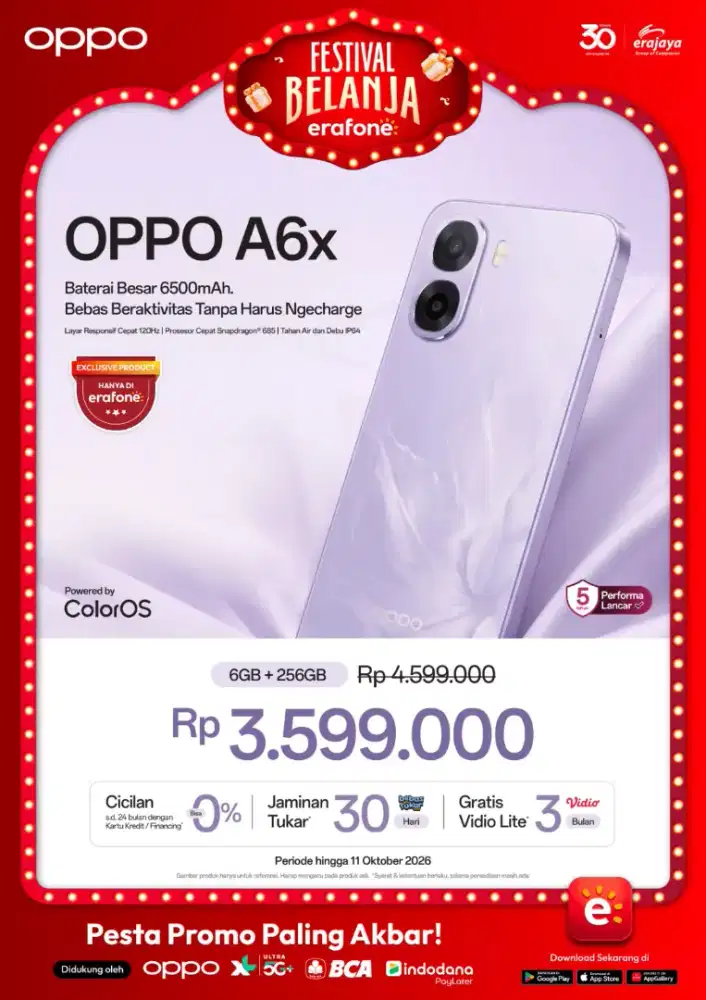 PROMO FESTIVAL BELANJA ERAFONE – OPPO
Khusus di Erafone Kutabumi!