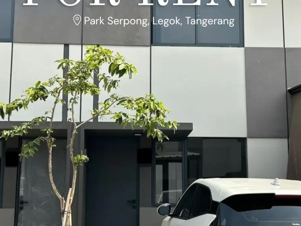 RUMAH SEWA 27 JUTA/TAHUN DI PARK SERPONG LEGOK