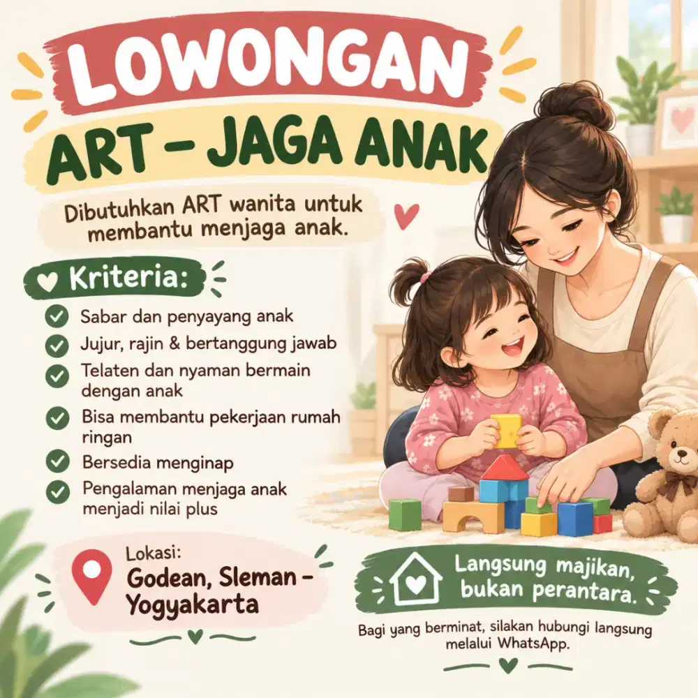 LOWONGAN KERJA ART – JAGA ANAK (MENGINAP)