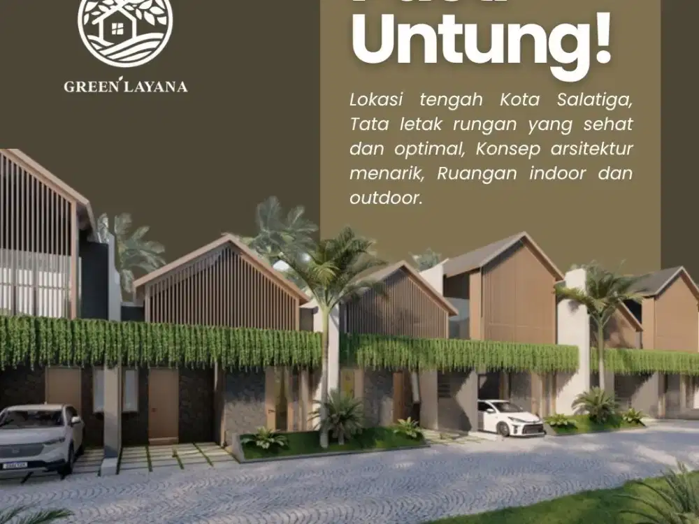Investasi Properti Lokasi Strategis Pasti Untung di Green Layana Salatiga