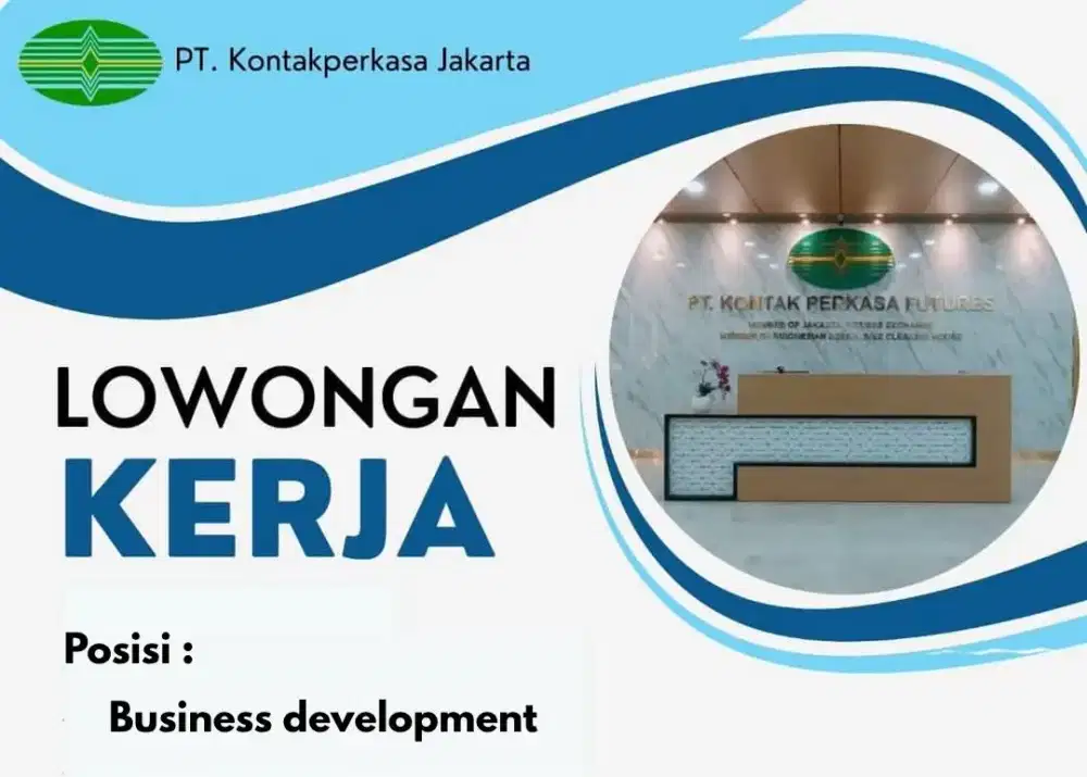 Loker Business Development Jakarta Selatan 2026