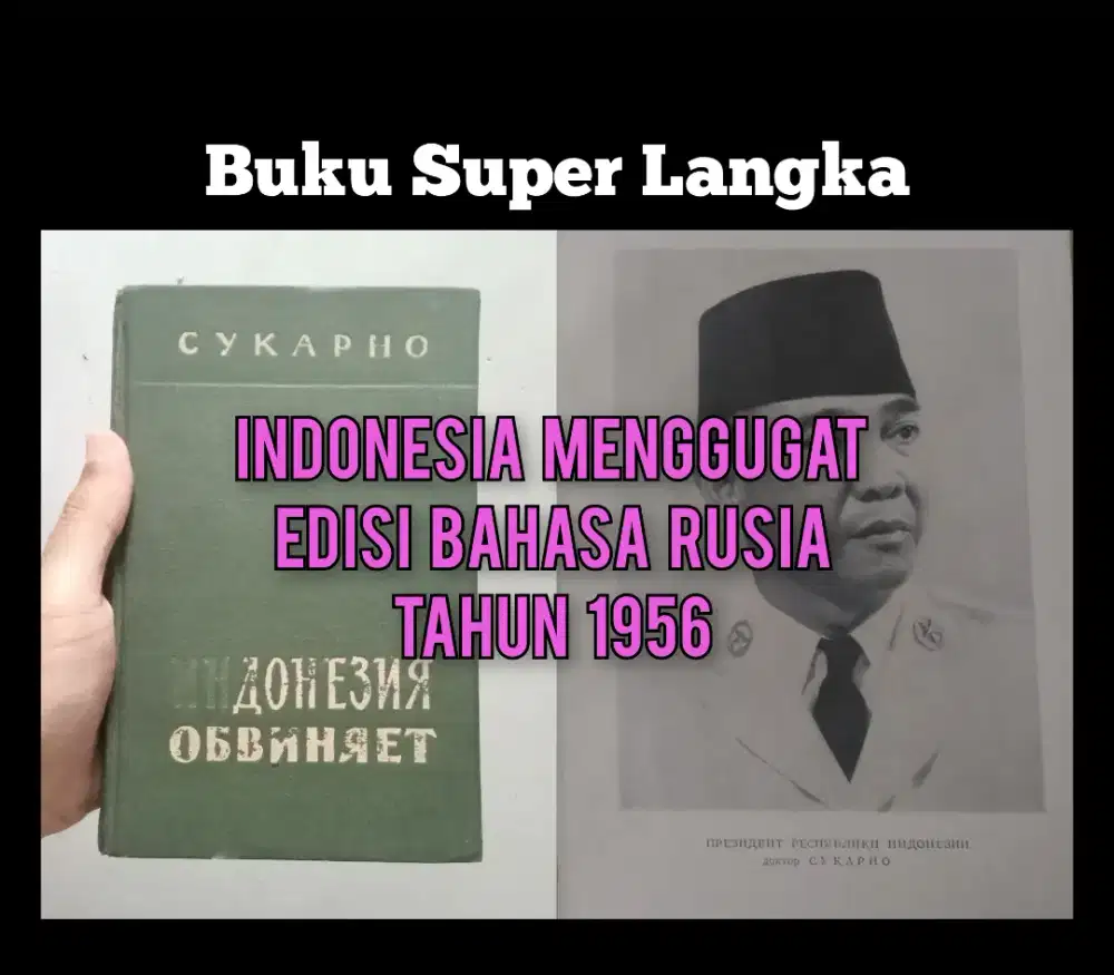 Buku sgt langka, INDONESIA MENGGUGAT, berbahasa Rusia
