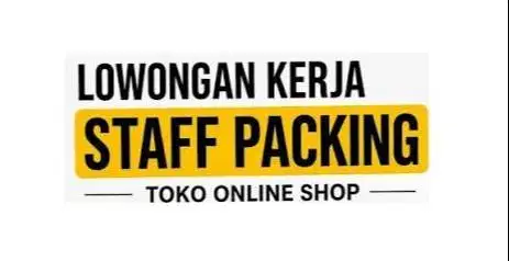 LOWONGAN KERJA PACKING ONLINE SHOP lokasi TANJUNG PRIOK