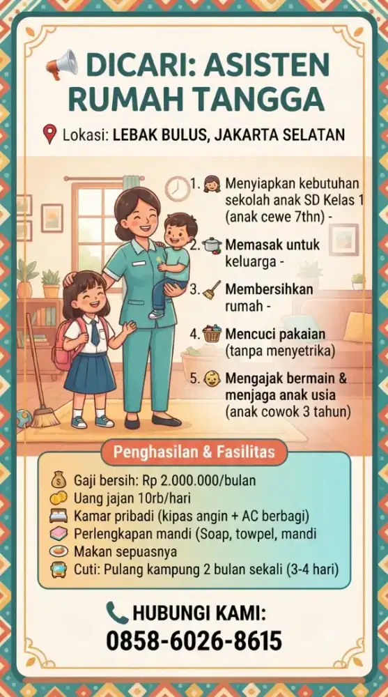 Dibutuhkan art dan momong anak