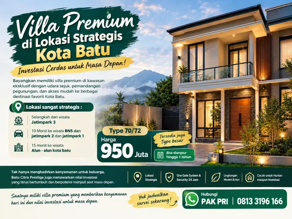 Villa Premium Tipe 70/72 Batu Citra Prestige – Selangkah dari Jatim Park 3 (Bisa Angsur 1 Thn)