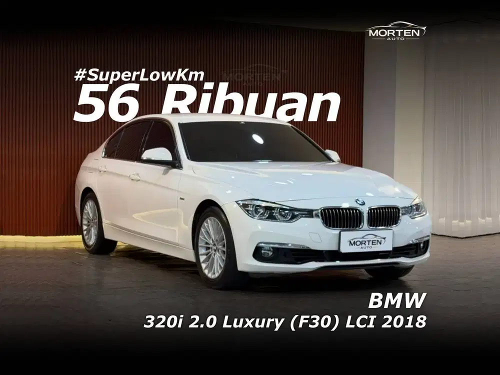 [Super Low Km!!!] BMW 320i 2.0 Luxury (F30) LCI 2018