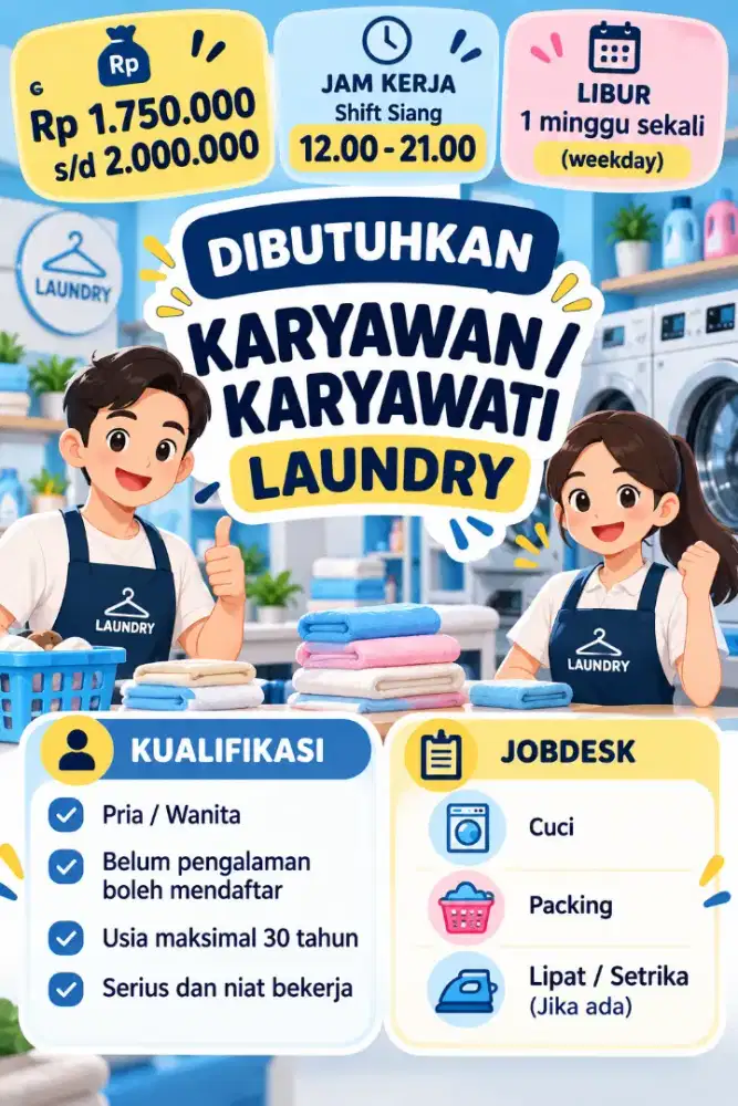 Dibutuhkan karyawan / karyawati laundry