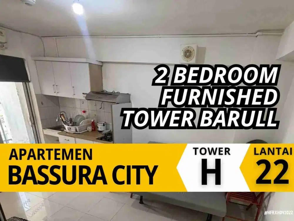 2 Bedroom Furnished Tahunan Termurah Tower H Lantai 22 Apartemen Bassura City