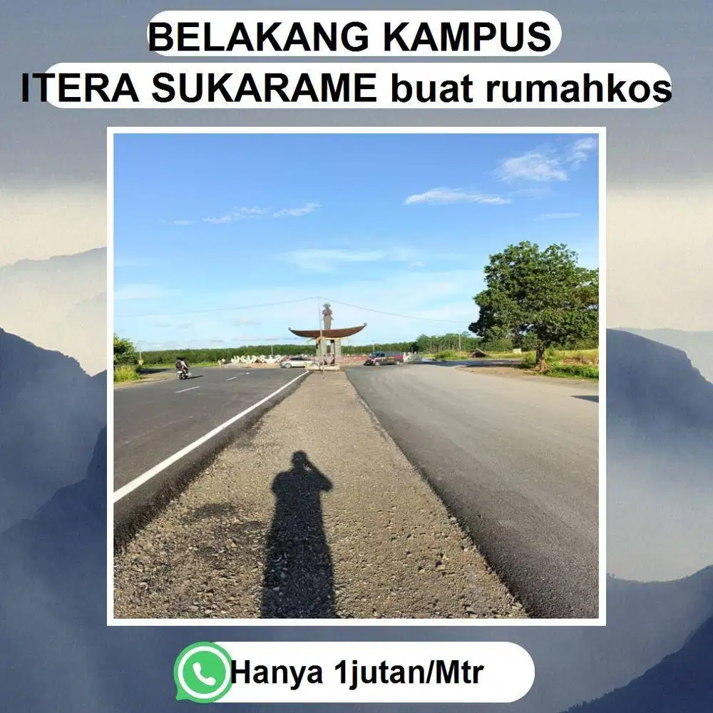 KAVLING TUGU PENGANTIN NEMPEL KAMPUS ITERA