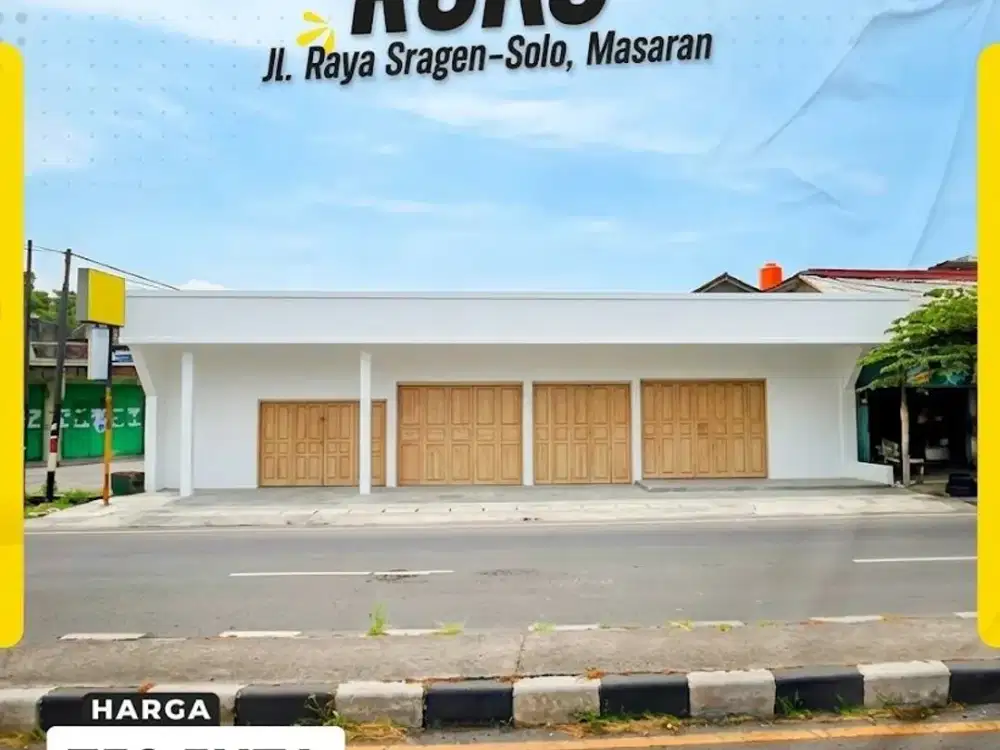 Dijual Ruko Murah Sragen Pinggir Jalan Utama Solo Masaaran