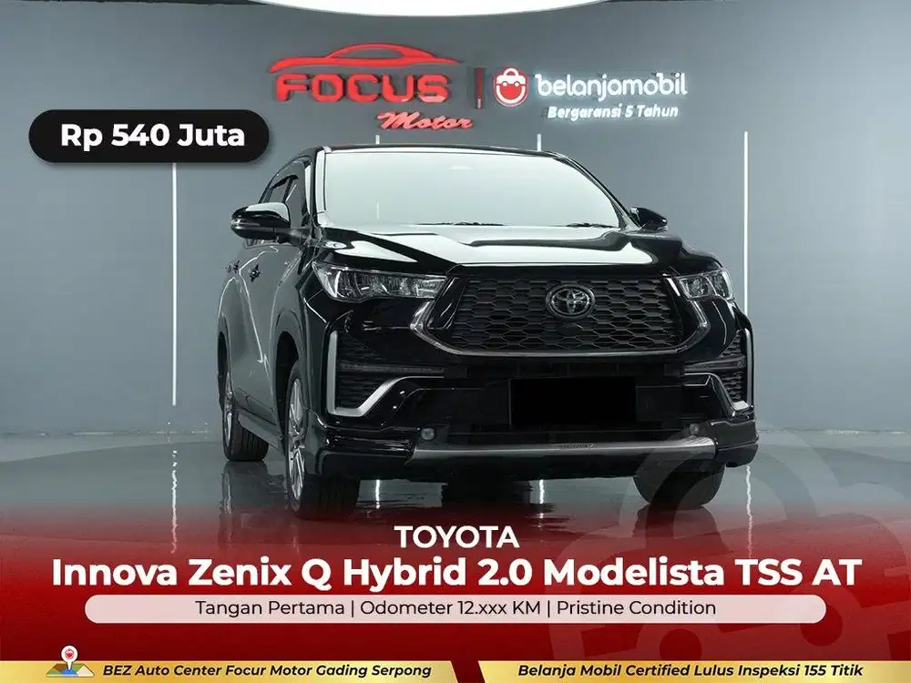 [ GARANSI 5THN ] Toyota Innova Zenix Q Hybrid Modelista 2026/2025/2024