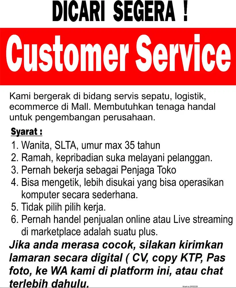 Dicari  CUSTOMER SERVICE / Penjaga Toko