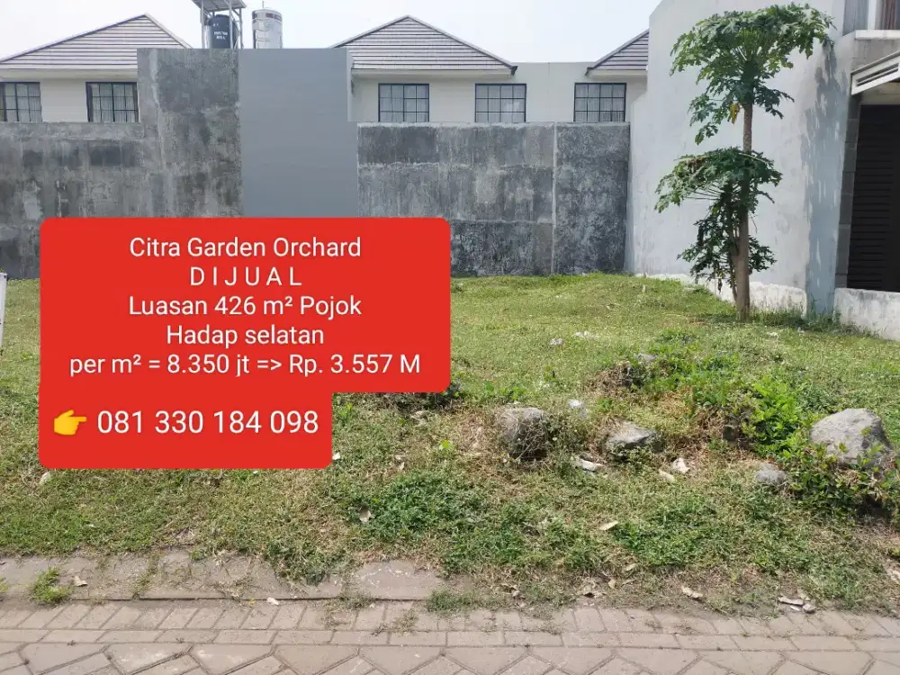 LANGKA DIJUAL TANAH CITRA GARDEN CLUSTER ORCHARD