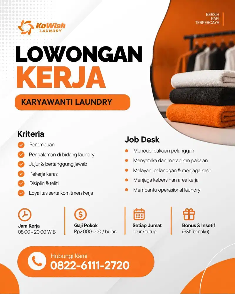 LOWONGAN KERJA – KARYAWATI LAUNDRY
