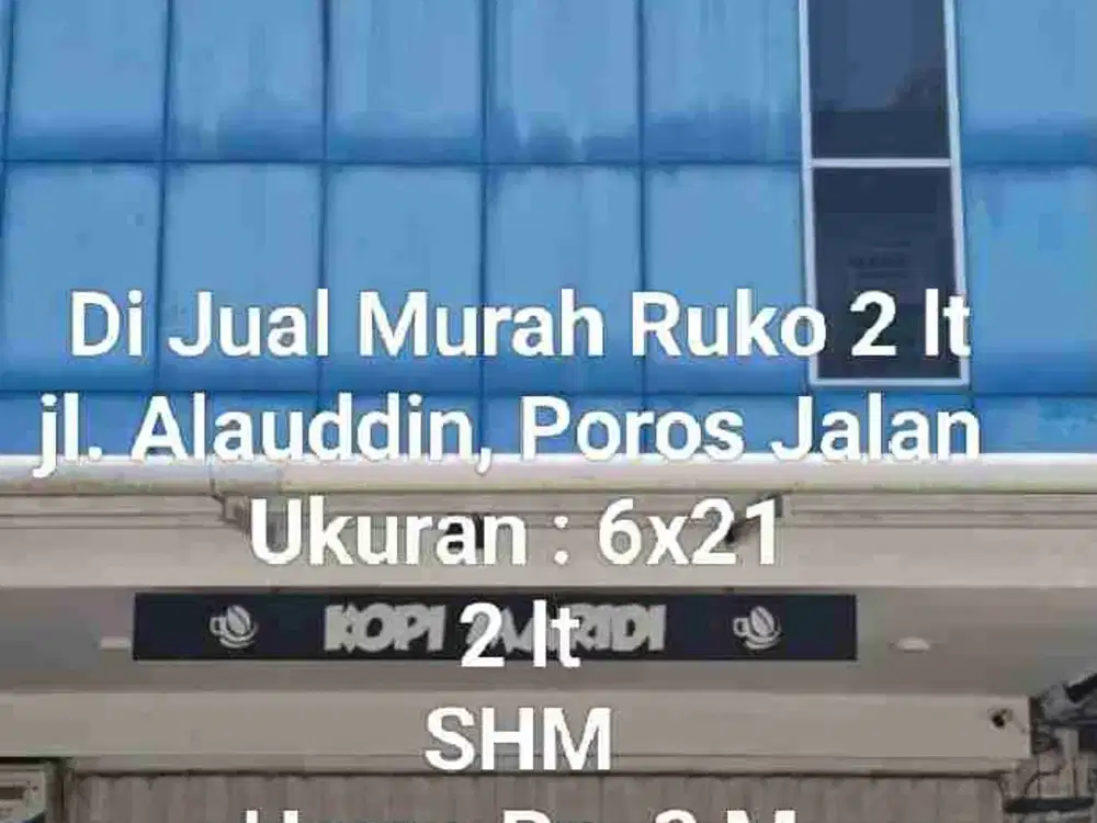 Di Jual Murah Ruko 2 lt. Jl. Sultan Alauddin, Poros jalan, Makassar