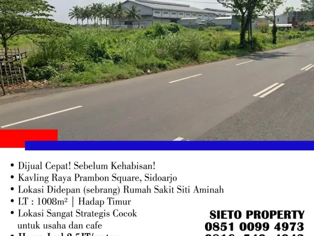 Dijual Cepat! Sebelum Kehabisan! Kavling di Raya Prambon Square