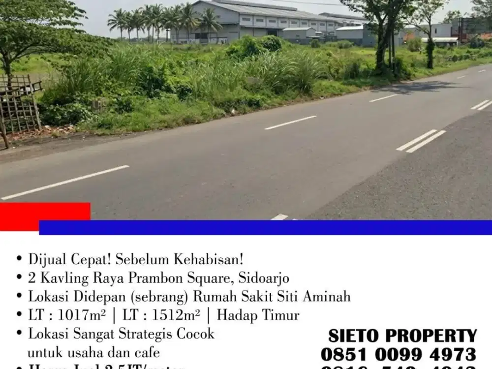 Dijual Termurah! Sebelum Kehabisan! Kavling Lokasi sangat strategis di Raya Prambon Square, Sidoarjo