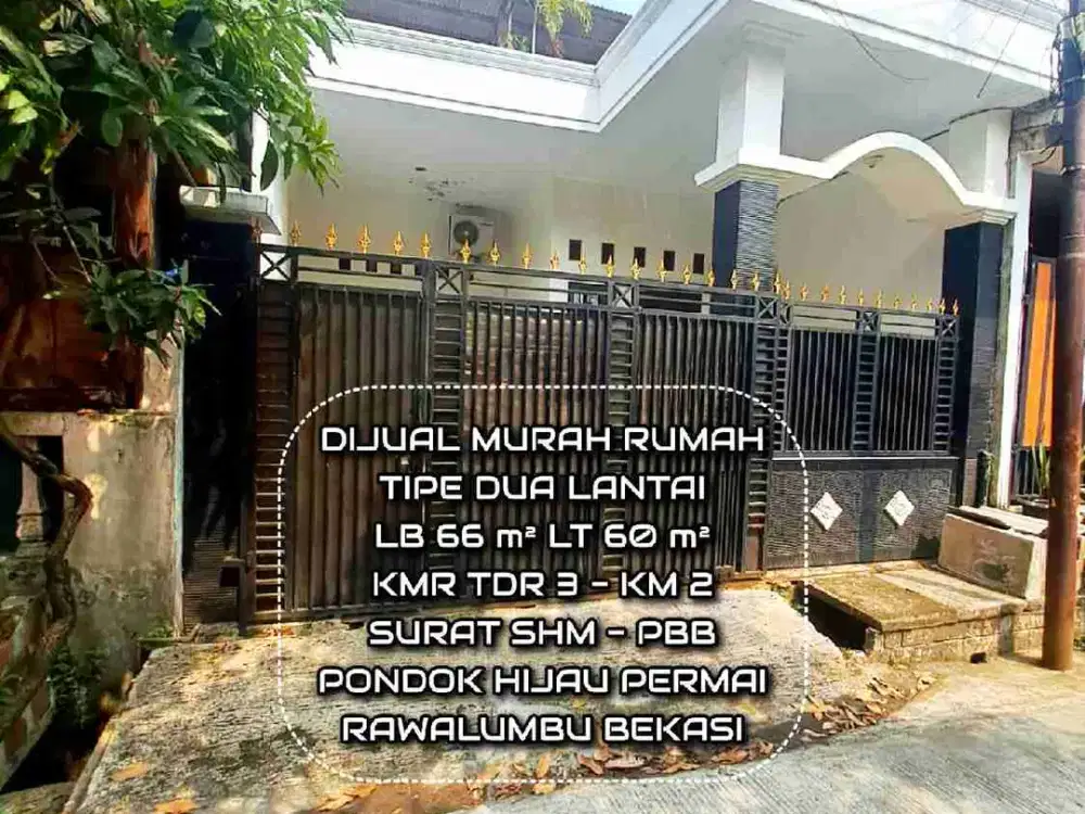 Jual Murah Rumah Dua Lantai Perum Pondok Hijau Permai Rawalumbu