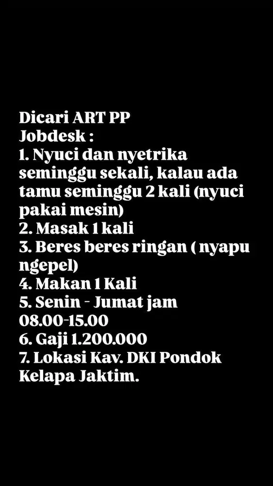 Dicari ART PP Pondok Kelapa