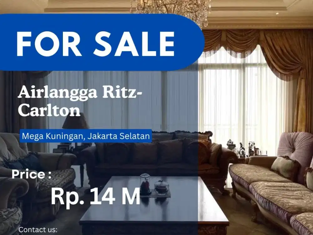 Dijual Cepat Limited Unit Apartemen Airlangga Ritz Carlton Kuningan – 4BR
