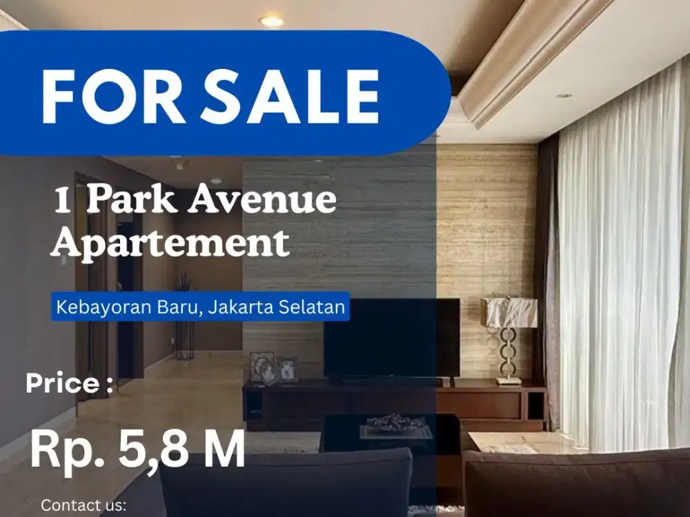TURUN HARGA 1 Park Avenue 3+1BR Full Furnish dan Renov JUAL RUGI