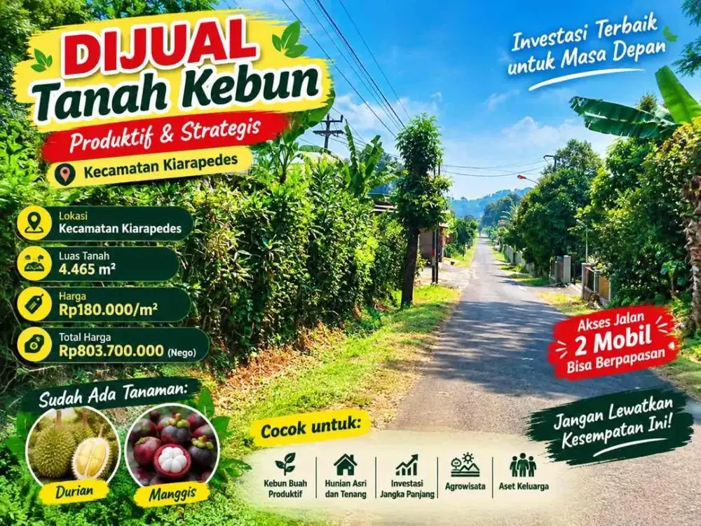 DIJUAL TANAH KEBUN 4.465 M² – DURian & MANGGIS, AKSES 2 MOBIL | KIARAPEDES