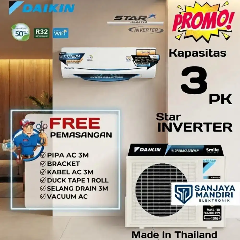 FREE PASANG! DAIKIN AC Split 3 PK STAR INVERTER THAILAND 3 PK STKC71TV
