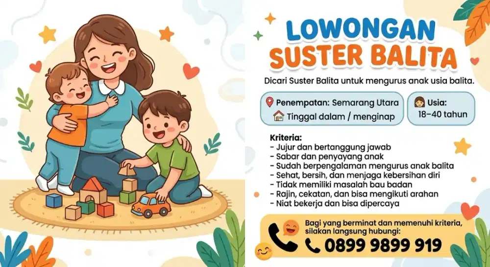 DICARI SEGERA – SUSTER BALITA TINGGAL DALAM | SEMARANG UTARA