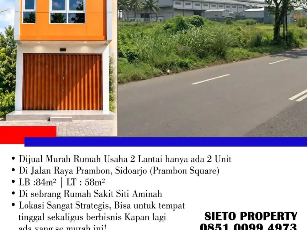 Dijual Murah! Rumah Usaha 2 Lantai Hanya 2 unit di Raya Prambon Square Sidoarjo (Prambon Square) Sidoarjo