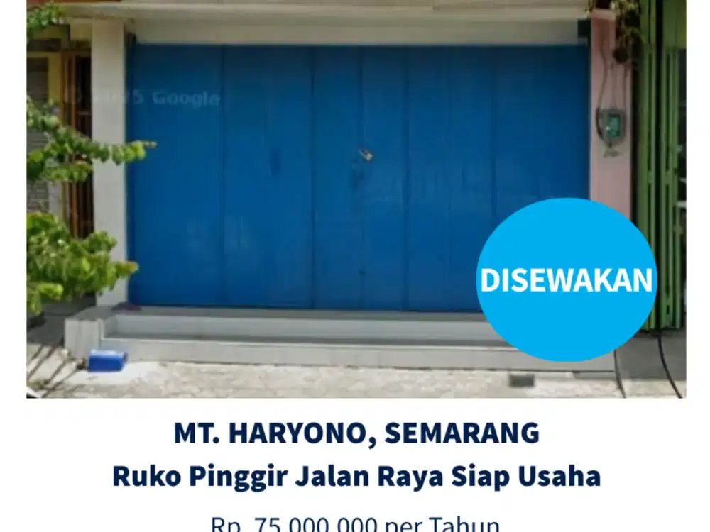 Disewakan Ruko Siap Usaha Pinggir Jalan Besar Mt Haryono, Semarang