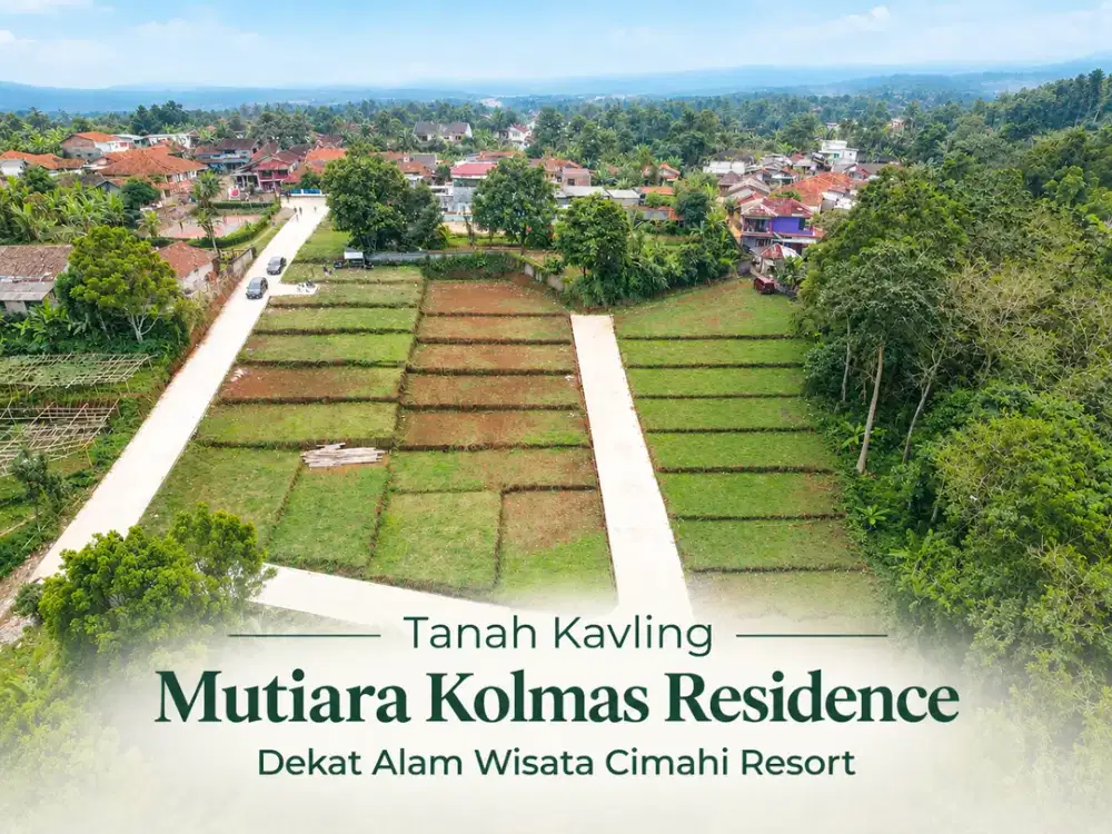 Kavling Mutiara Kolmas Residence - Cimahi Utara 400 Jutaan