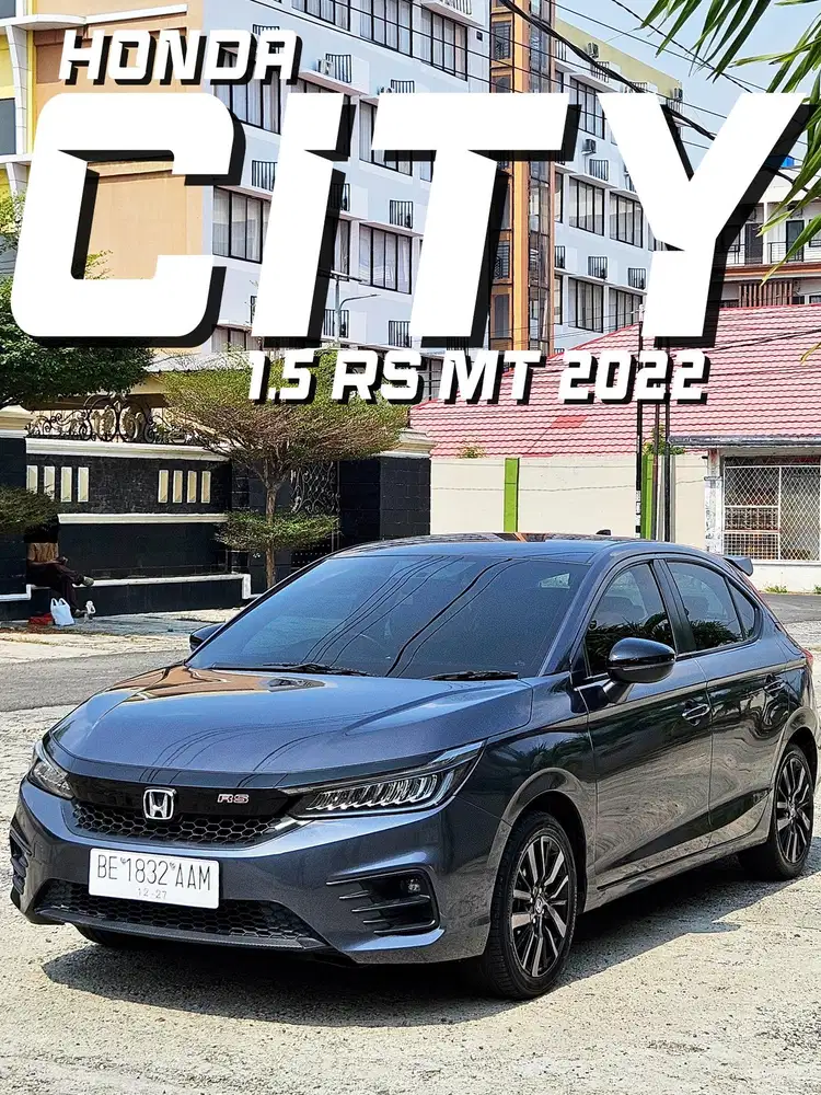 Honda city 2022 Rs hatcback manual full istimewa dp ceper yuk buruan