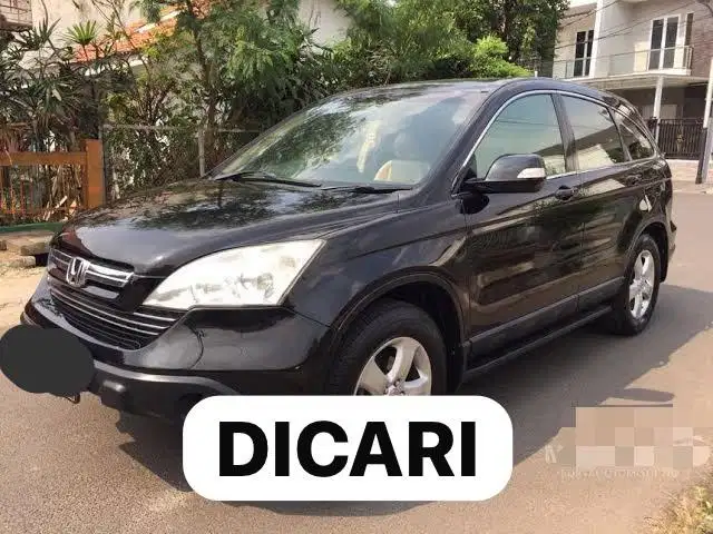 Di Cari Honda CRV 2007 k ats CR-V 2008 CRV 2009 CRV 2010 CRV KODOK 2.0