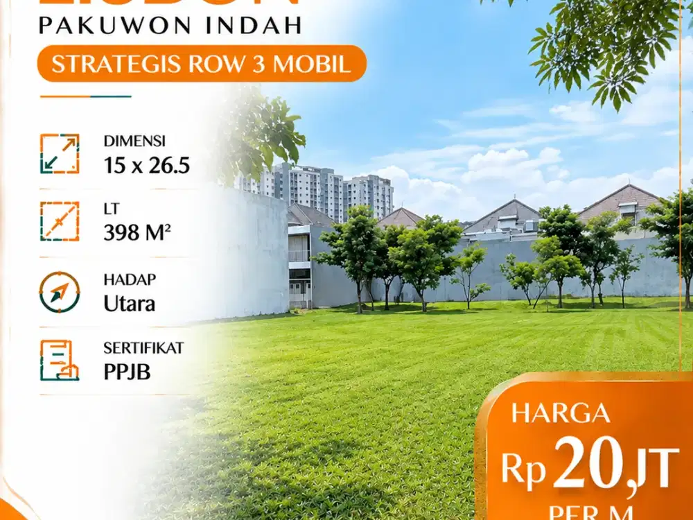 Kavling Lisbon Pakuwon Indah  STRATEGIS ROW 3 MOBIL