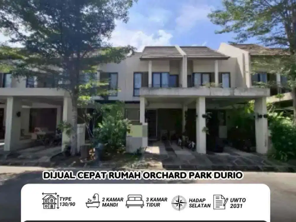 Dijual Cepat Rumah Orchard Park Durio