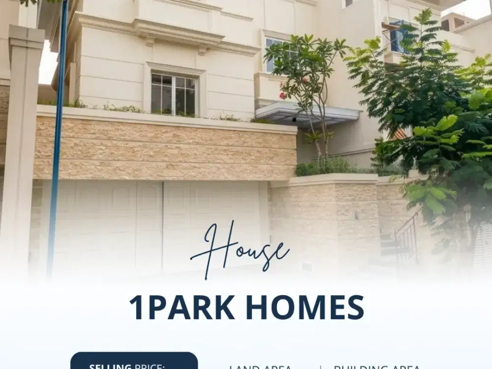 For Sell Last Townhouse in Gandaria! 1Park Homes Type 10 Harga Terbaik dengan One Gate System