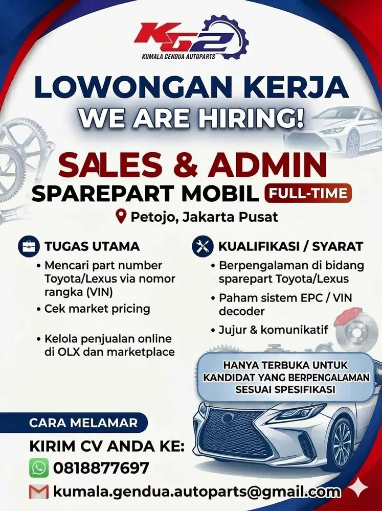 Dibutuhkan Sales & Admin Sparepart Mobil FULL-TIME untuk Kumala Gendua