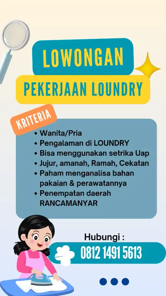 Dibutuhkan pegawai loundry