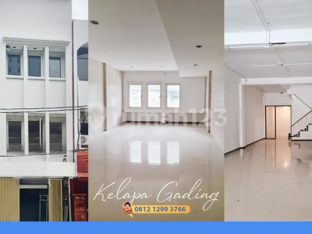 Jual Cepat Ruko Strategis Boulevard Raya Kelapa Gading 4 Lantai!